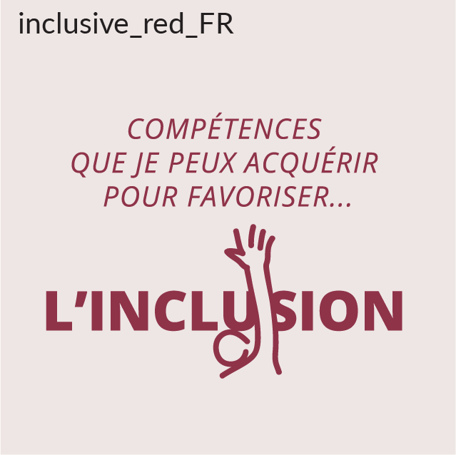 Compétences que je peux acquérir pour favoriser l’inclusion, exemple de message HUM